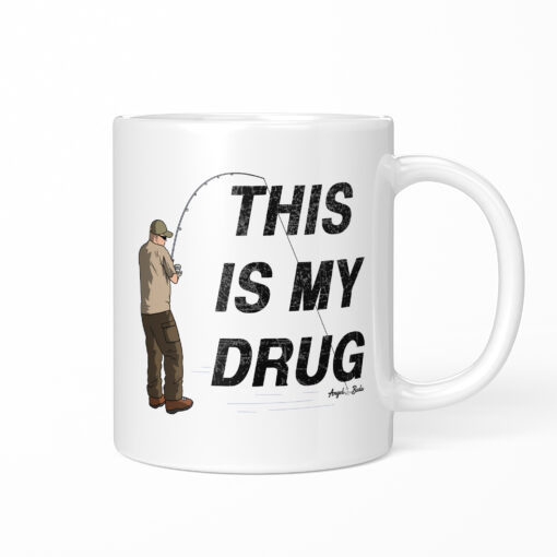 Klassische Angler Tasse - This is my Drug